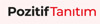 POZİTİF TANITIM EĞİTİM TURİZM ORG OTOMATİV VE TİCARET LTD ŞTİ
