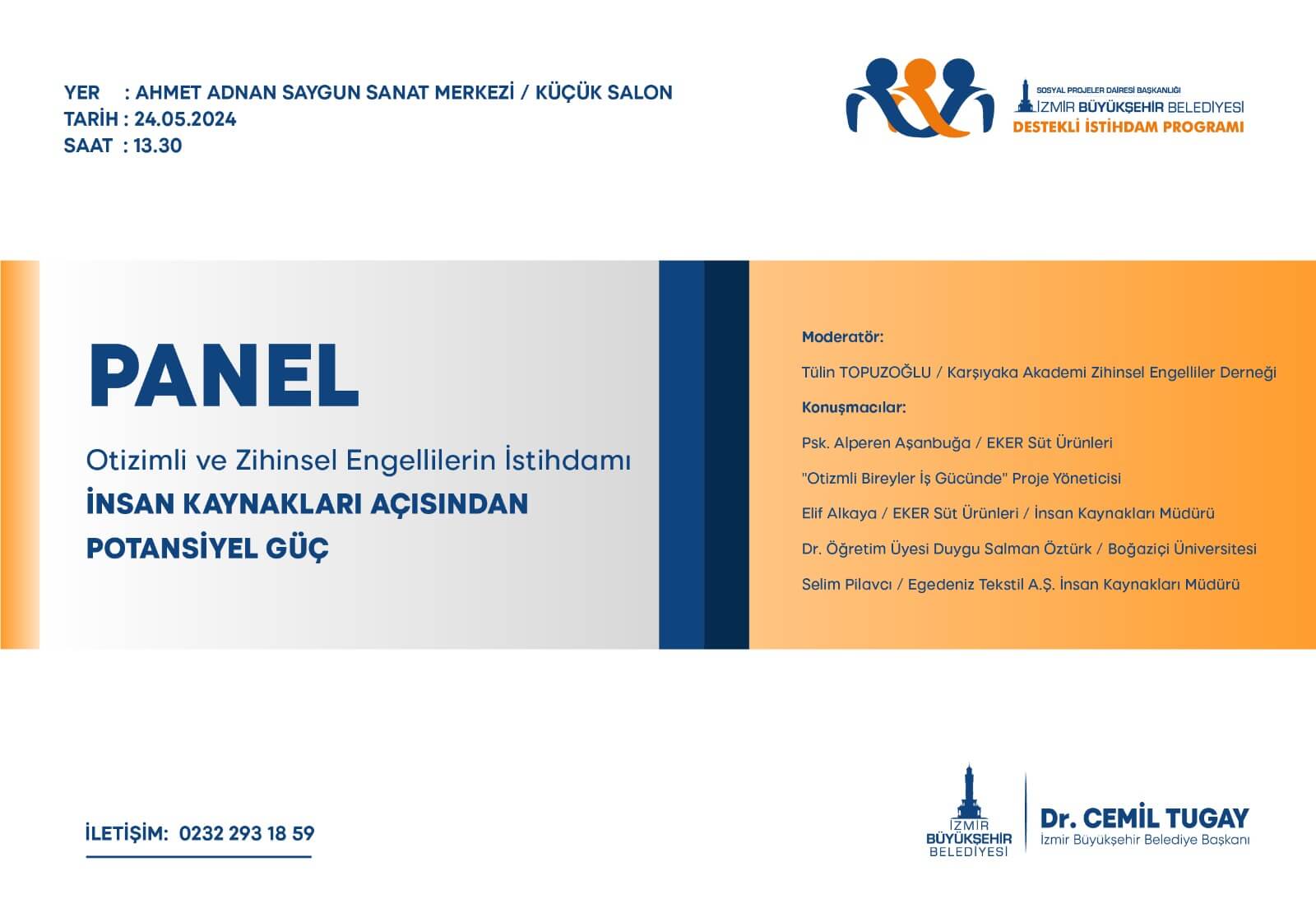 PANEL: Otizmli ve Zihinsel Engellilerin İstihdamı